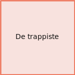 De trappiste